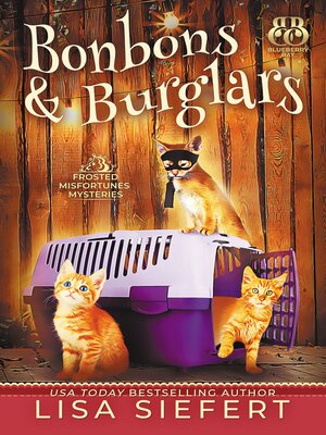 cover image of Bonbons and Burglars